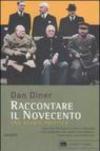 Raccontare il Novecento. Una storia politica