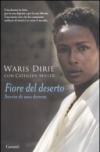 Fiore del deserto. Storia di una donna