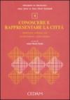 Conoscere e rappresentare la città. Ambiente urbano tra architettura e psicologia