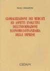 Globalizzazione dei mercati ed aspetti evolutivi dell'informazione economico-finanziaria delle imprese