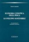 Economia e politica della pesca. Lo sviluppo sostenibile