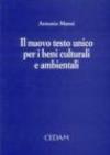 Il nuovo Testo Unico per i beni culturali e ambientali