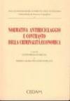 Normativa antiriciclaggio e contrasto della criminalità economica