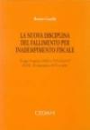 La nuova disciplina del fallimento per inadempimento fiscale (Legge 8 agosto 2002 n. 178 ed art. 87 D.P.R. 29 settembre 1973 n. 602)