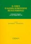 Il codice in materia di protezione dei dati personali