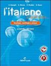 L'italiano e non solo... Confezione B. Per la Scuola media