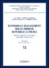 Economia e management delle imprese di pubblica utilità. Contesto competitivo e governance delle public utilities locali