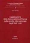 L'applicazione della Convenzione di Vienna sulla vendita internazionale negli Stati Uniti
