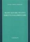 Manuale del nuovo diritto fallimentare