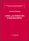 Codificazione tributaria e abuso del diritto
