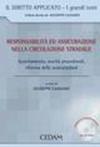 Responsabilità ed assicurazione nella circolazione stradale
