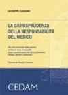 La giurisprudenza della responsabilità del medico