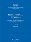 Fides, fiducia, fidelitas. Studi di storia del diritto e di semantica storica