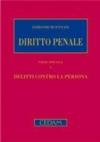 Diritto penale parte speciale. 1.Delitti contro la persona
