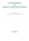 Complementi di diritto dell'economia