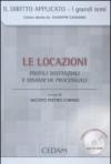 Le locazioni. Profili sostanziali e dinamiche processuali. Con CD-ROM