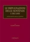 Le impugnazioni delle sentenze e dei lodi