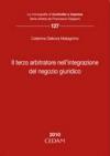 Il terzo arbitratore nell'integrazione del negozio giuridico