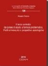Il terzo contratto: da ipotesi di studio a formula problematica. Profili ermeneutici e prospettive assiologiche