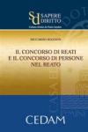 Il concorso di reati e il concorso di persone nel reato