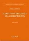 Il diritto costituzionale nella giurisprudenza. Strumenti per la nuova didattica universitaria