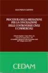 Procedura della mediazione per la conciliazione delle controversie civili e commerciali