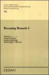 Recasting Brussels. Ediz. italiana: 1