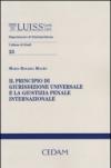 Il principio di giurisdizione universale e la giustizia penale internazionale