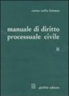 Manuale di diritto processuale civile. 2.Il processo ordinario di cognizione