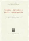 Teoria generale delle obbligazioni. 1.Prolegomeni: funzione economico-sociale dei rapporti d'Obbligazione