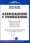 Associazioni e fondazioni. Qualificazione giuridica. Trattamento tributario. Obblighi contabili. Agevolazioni fiscali