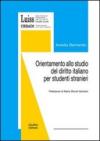 Orientamento allo studio del diritto italiano per studenti stranieri