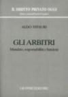 Gli arbitri. Mandato, responsabilità e funzioni