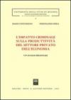 L'impatto criminale sulla produttività del settore privato dell'economia. Un'analisi regionale