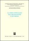 La crisi coniugale tra separazione e divorzio