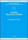 Quaderni della scuola europea (2000). 2.L'Europa sociale