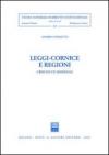 Leggi-cornice e regioni. Crisi di un modello