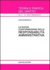 La nuova conformazione della responsabilità amministrativa