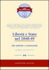 Libertà e Stato nel 1848-49. Idee politiche e costituzionali