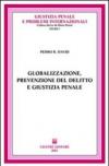 Globalizzazione, prevenzione del delitto e giustizia penale