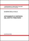 Affidamento e certezza del diritto tributario
