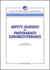 Aspetti giuridici del partenariato euromediterraneo