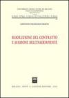 Risoluzione del contratto e sanzione dell'inadempiente