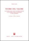 Teoria del valore. La teoria del costo di produzione e la teoria della domanda e dell'offerta. 2.Da Walras a Pareto e Marshall