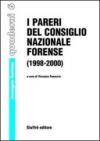 I pareri del Consiglio nazionale forense 1998-2000