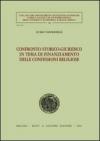 Confronto storico-giuridico in tema di finanziamento delle confessioni religiose
