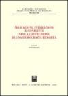 Migrazioni, interazioni e conflitti nella costruzione di una democrazia europea