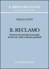 Il reclamo. Il sistema di controllo processuale dei decreti e delle ordinanze giudiziali