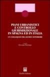 Piani urbanistici e controllo giurisdizionale in Spagna ed in Italia. Un colloquio fra giudici superiori