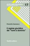 Il regime giuridico dei «nomi a dominio»